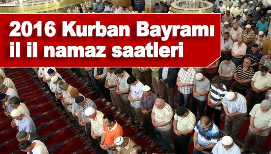 Kurban Bayramı namaz saatleri